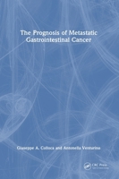 The Prognosis of Metastatic Gastrointestinal Cancer 1032703342 Book Cover