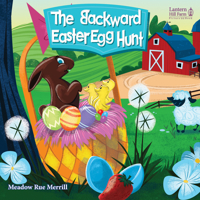 The Backward Easter Egg Hunt 1628627964 Book Cover