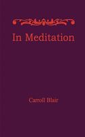 In Meditation 193643010X Book Cover