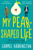 My Pear-Shaped Life 000827665X Book Cover