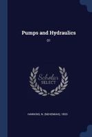 Pumps and Hydraulics; Volume 1 102282581X Book Cover