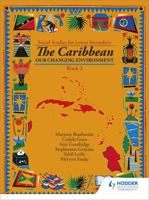 The Caribbean: the Changing Environment 0435981943 Book Cover