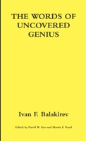 The Words of Uncovered Genius 1387827626 Book Cover
