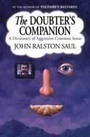 The Doubter's Companion: A Dictionary of Aggressive Common Sense 0140237070 Book Cover