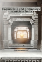 Engineering and Technology in Ancient India 8194759307 Book Cover