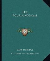 The Four Kingdoms 116288374X Book Cover