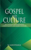 Gospel and Culture: An Interaction between Christianity and Mizo Culture 935148453X Book Cover