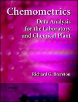 Chemometrics: Data Analysis for the Laboratory and Chemical Plant 0471489778 Book Cover