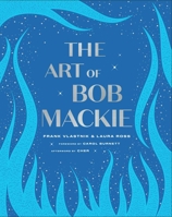 The Art of Bob Mackie 1982152117 Book Cover