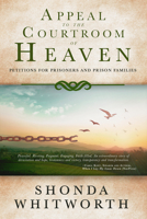Appeal to the Courtroom of Heaven 1645262529 Book Cover