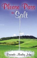 Please Pass the Salt 0741437260 Book Cover
