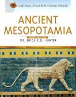 Ancient Mesopotamia (Cultural Atlas for Young People) (Cultural Atlas for Young People) 0816068240 Book Cover