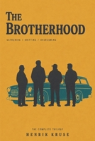 The Brotherhood B0H31FL3P2 Book Cover