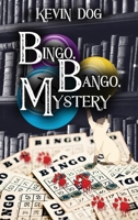 BINGO, BANGO, Mystery 1732885729 Book Cover