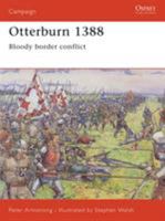 Otterburn 1388: Bloody border conflict (Campaign) 1841769800 Book Cover