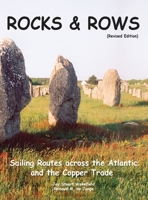 ROCKS & ROWS (Revised Edition): Sailing Routes across the Atlantic and the Copper Trade 1917367287 Book Cover