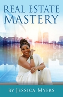 Real Estate Mastery B0BLGDCJRL Book Cover