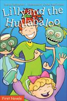 Lilly and the Hullabaloo 0887807526 Book Cover