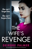 The Wife's Revenge 1805080717 Book Cover