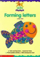 Forming Letters (Skills for Early Years) 0439016320 Book Cover
