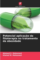 Potencial aplicação da fitoterapia no tratamento da obesidade (Portuguese Edition) 6208645530 Book Cover