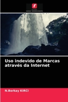 Uso indevido de Marcas através da Internet 6203658871 Book Cover
