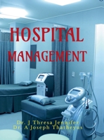 Hospital Management B0FCFLCN16 Book Cover