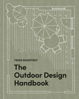 The Outdoor Design Handbook: The Furniture, Decor, and Styling That Make an Outdoor Space Beautiful 0593796187 Book Cover
