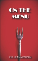 On the Menu: A Dystopian Short B0DY6GWRGS Book Cover