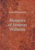 Memoirs of Simeon Wilhelm 1104191296 Book Cover