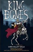 King Bones 1911427040 Book Cover