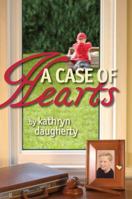 A Case of Hearts 099938760X Book Cover