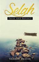 Selah! Pause and Reflect 1947355759 Book Cover