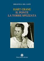 Il Ponte / La Torre Spezzata 8856402963 Book Cover
