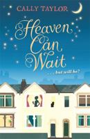 Heaven Can Wait 1409103234 Book Cover