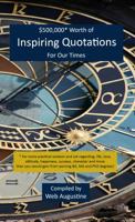 $500,000* Worth of Inspiring Quotations For Our Times 0578085100 Book Cover