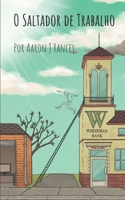 O Saltador de Trabalho B08R8R1X2Y Book Cover