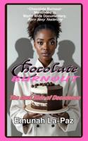 Chocolate Burnout: The Dark Side of Decadence B0FN4D4DCY Book Cover