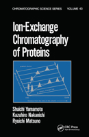 Ion Exchange Chromatography of Proteins (Chromatographic Science) 036745131X Book Cover