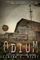 Odium X: A Post-apocalyptic romance: The Dead Saga B0FM491T7S Book Cover