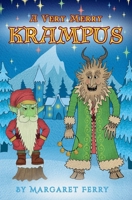 A Very Merry Krampus: A magical Christmas tale of friendship and wonder B0G5QGD9P6 Book Cover