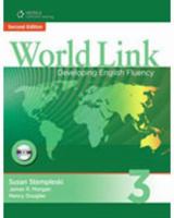 World Link 3 with Student CD-ROM: Developing English Fluency 1424068207 Book Cover