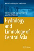 Hydrology and Limnology of Central Asia 9811345341 Book Cover