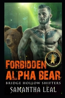 Forbidden Alpha Bear B08P82Y89M Book Cover
