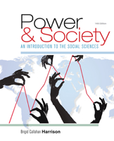 Power and Society: An Introduction to the Social Sciences 1133604412 Book Cover