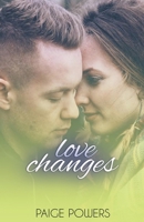 Love Changes B09DJ8SP2Y Book Cover