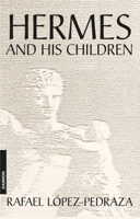 Hermes y sus hijos 0882141139 Book Cover