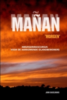 Mañan-Morgen 1409289494 Book Cover