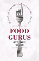 Food Gurus 9814361070 Book Cover