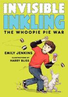 Invisible Inkling: The Whoopie Pie War 0061802263 Book Cover